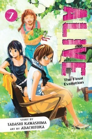 Alive: The Final Evolution, Volume 7 by Tadashi Kawashima, Adachitoka