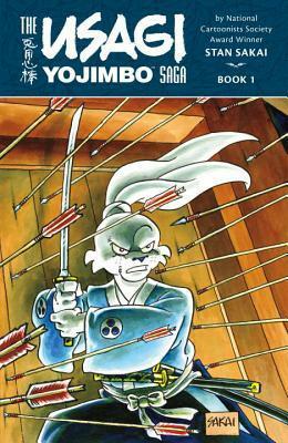 The Usagi Yojimbo Saga: Book 1 by Stan Sakai