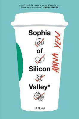 Sophia of Silicon Valley by Anna Yen