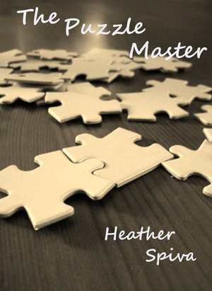 The Puzzle Master by Heather Spiva
