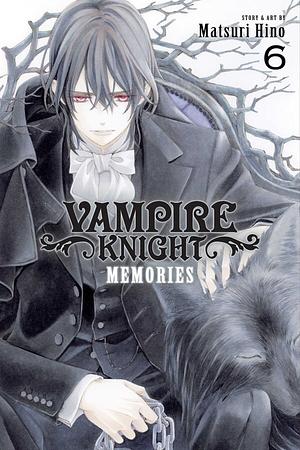 Vampire Knight: Memories, Vol. 6, by Matsuri Hino