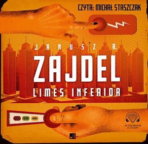 Limes inferior by Janusz A. Zajdel