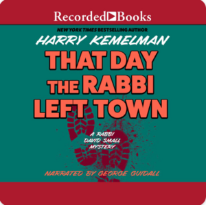 That Day the Rabbi Left Town by Harry Kemelman