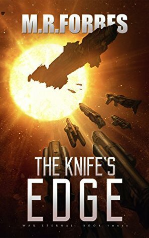 The Knife's Edge by M.R. Forbes