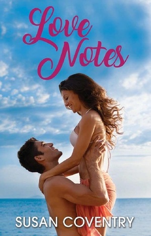 Love Notes by Susan Coventry