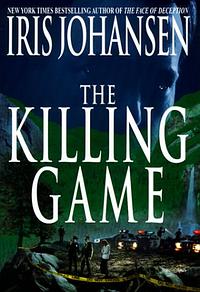 The Killing Game by Iris Johansen