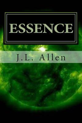 Essence by J. L. Allen