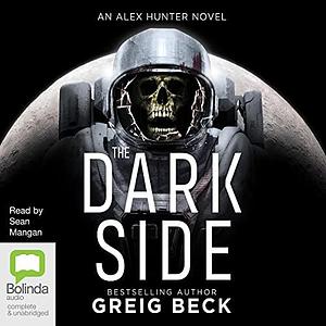 The Dark Side by Greig Beck