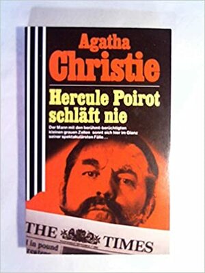 Hercule Poirot schläft nie by Agatha Christie