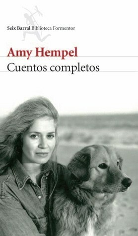 Cuentos completos by Amy Hempel