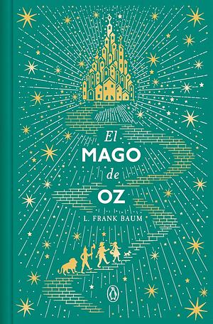 El mago de Oz. Edición anotada by Michael Patrick Hearn