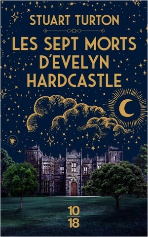 Les sept morts d'Evelyn Hardcastle by Stuart Turton