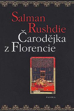 Čarodějka z Florencie by Salman Rushdie