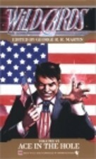 Ace in the Hole by Victor Milán, Melinda M. Snodgrass, George R.R. Martin, Walton Simons, Stephen Leigh, Walter Jon Williams