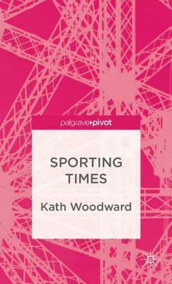 Sporting Times by K. Woodward