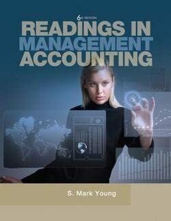 Readings in Management Accounting for Management Accounting by Robert S. Kaplan