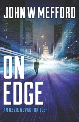 On Edge by John W. Mefford