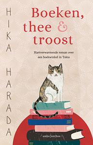 Boeken, thee & troost by Hika Harada