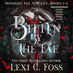 Bitten By The Fae by Lexi C. Foss