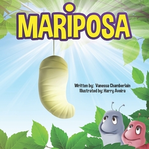 Mariposa by Vanessa Chamberlain