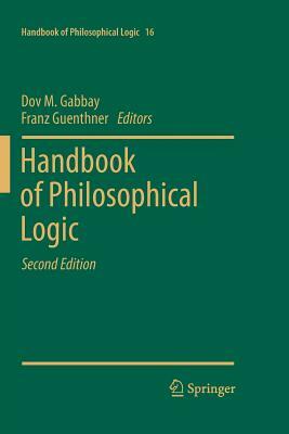 Handbook of Philosophical Logic: Volume 16 by 