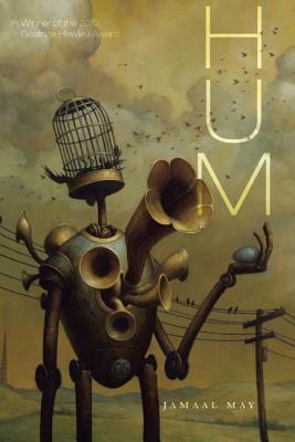 Hum by Jamaal May