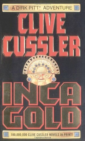 Inca Gold by Clive Cussler