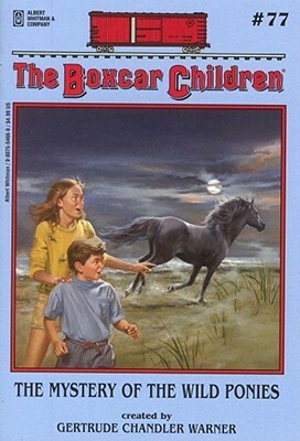 The Mystery of the Wild Ponies by Gertrude Chandler Warner, Hodges Soileau