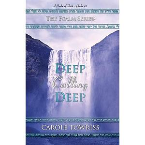 Deep Calling Deep by Carole Towriss