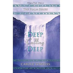 Deep Calling Deep by Carole Towriss