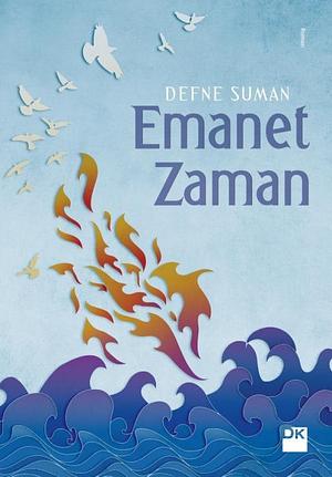 Emanet zaman by Defne Suman