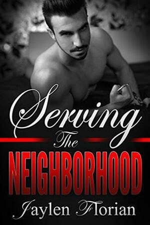 Serving the Neighborhood by Jaylen Florian