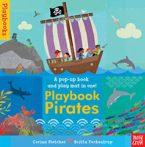 Playbook Pirates by Britta Teckentrup, Corina Fletcher