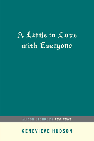 A Little in Love with Everyone by Genevieve Hudson