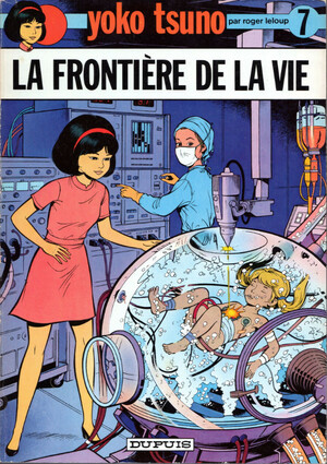 La frontière de la vie by Roger Leloup