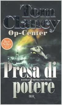Presa di Potere by Steve Pieczenik, Tom Clancy, Jeff Rovin