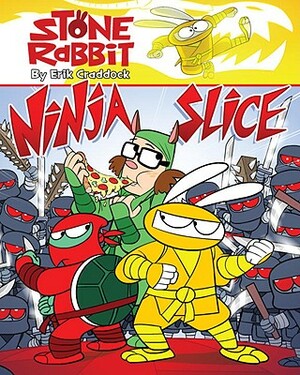 Stone Rabbit #5: Ninja Slice by Erik Craddock