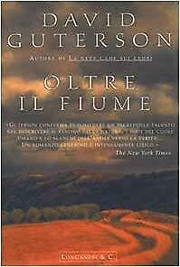 Oltre il fiume by David Guterson