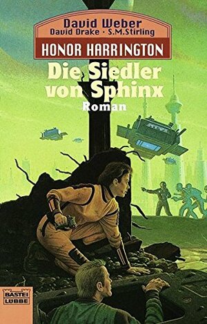 Die Siedler von Sphinx by David Drake, David Weber