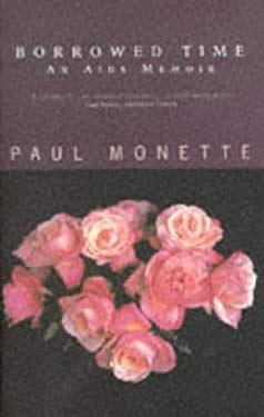 Borrowed Time by Paul Monette