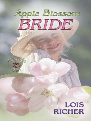 Apple Blossom Bride by Lois Richer