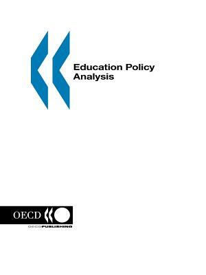 Education Policy Analysis: 2001 Edition by Oecd Publishing