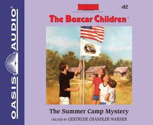 The Summer Camp Mystery by Gertrude Chandler Warner