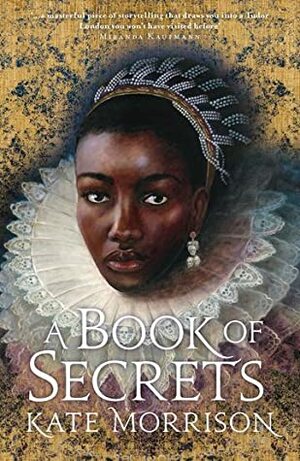 A Book of Secrets by Kate Morrison