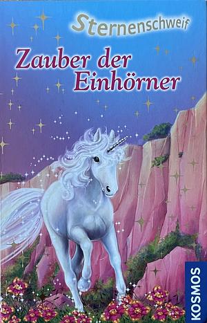 Sternenschweif - Zauber der Einhörner by Linda Chapman