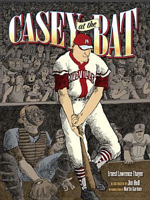 Casey at the Bat by Martin Gardner, Ernest L. Thayer