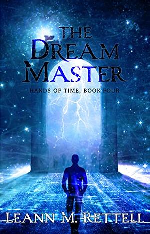 The Dream Master by Leann M. Rettell