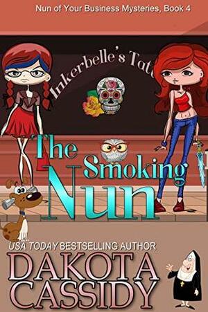 The Smoking Nun by Dakota Cassidy