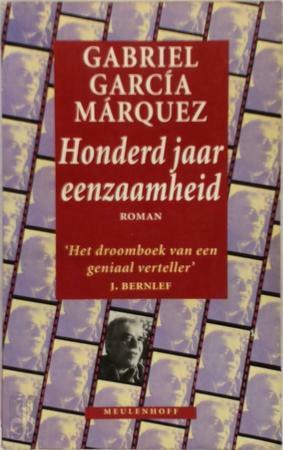 Honderd jaar eenzaamheid by Gabriel García Márquez