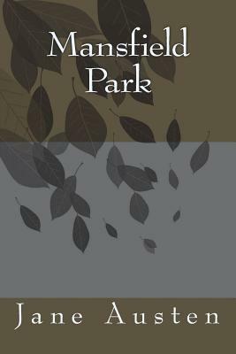 Mansfield Park by Jane Austen